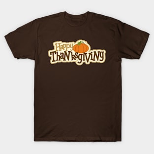 Happy Thanksgiving T-Shirt